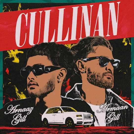 CULLINAN Arnaaz Gill Mp3 Song Download Djjohal